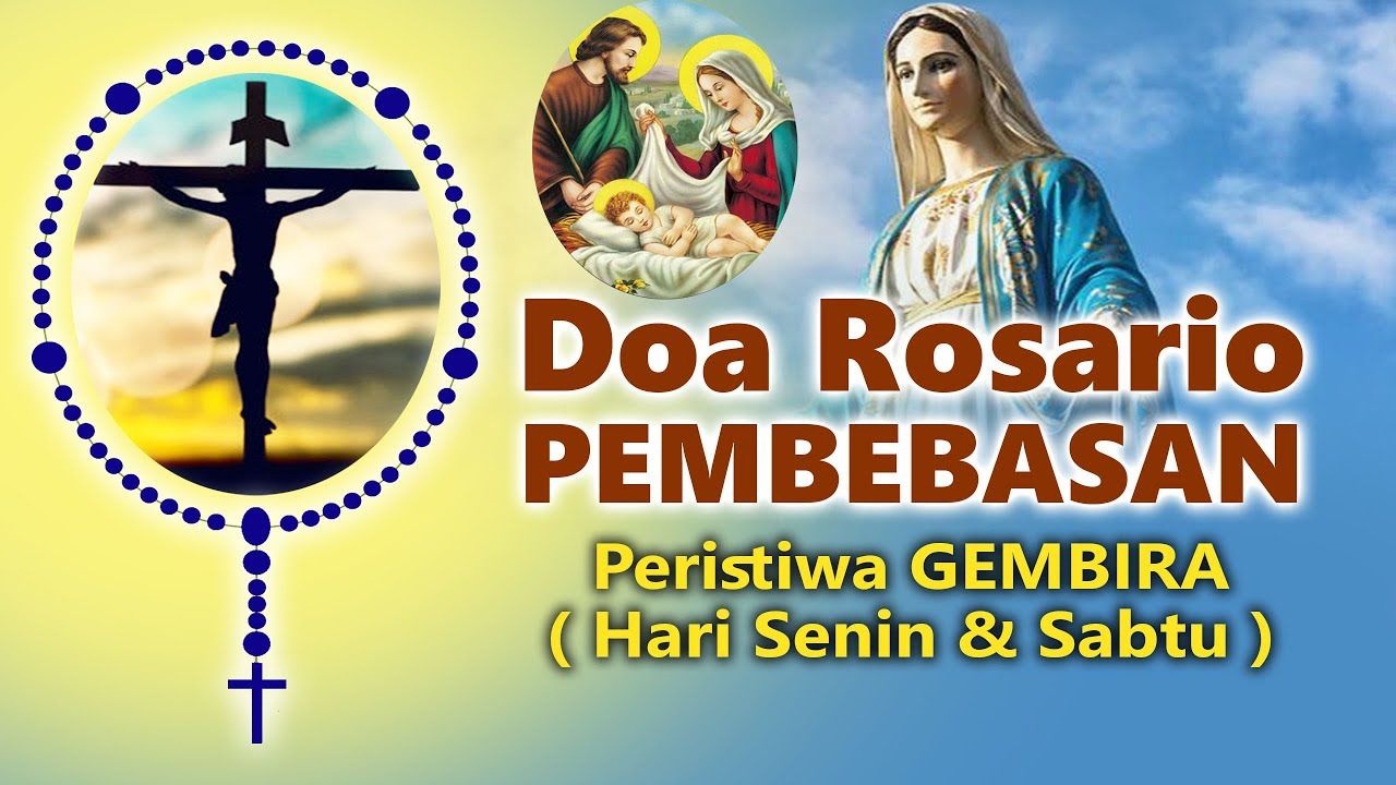Doa Rosario Peristiwa Gembira untuk Hari Senin dan Sabtu