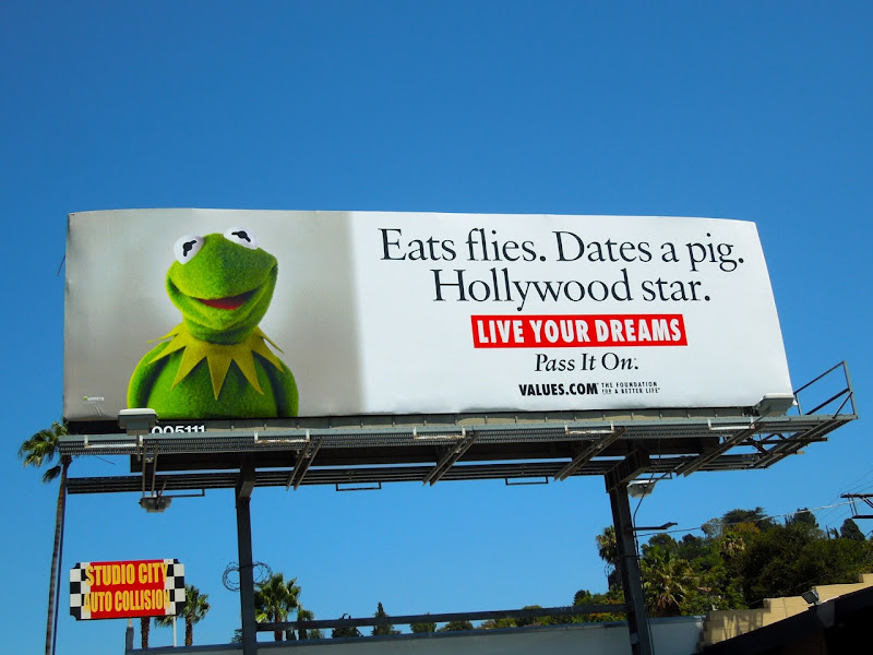 Kermit Live your dreams billboard