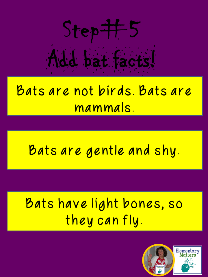 A Batty Art Project: Here are step by step direction a fun bat art project to integrate literacy with the arts. Plus, the kids love it!