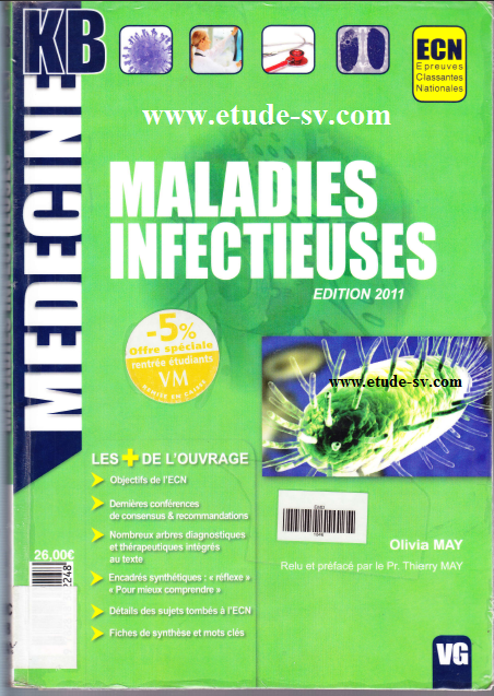 Livre : Maladies Infectieuses VG Edition 2011 ~ Etudes des 