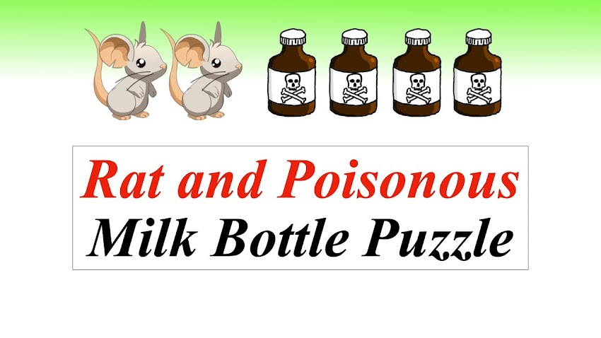 Rat and Poisonous Milk Bottle Puzzle || Google Interview Puzzle