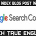 How To Manually Index Blogger Post Url In Google Search Console 2020