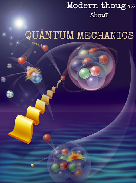 Modern thoughts about Quantum Mechanics