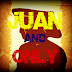 Juan and Only (About this Blog)