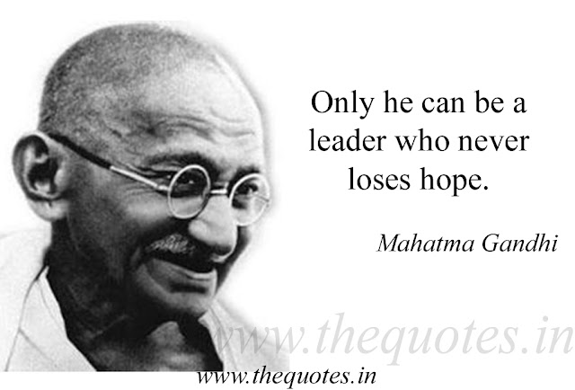 Mahatma Gandhi Quotes On Leadership, Strength And Weakness