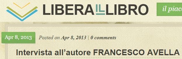 http://www.liberaillibro.com/intervista-allautore-francesco-avella/