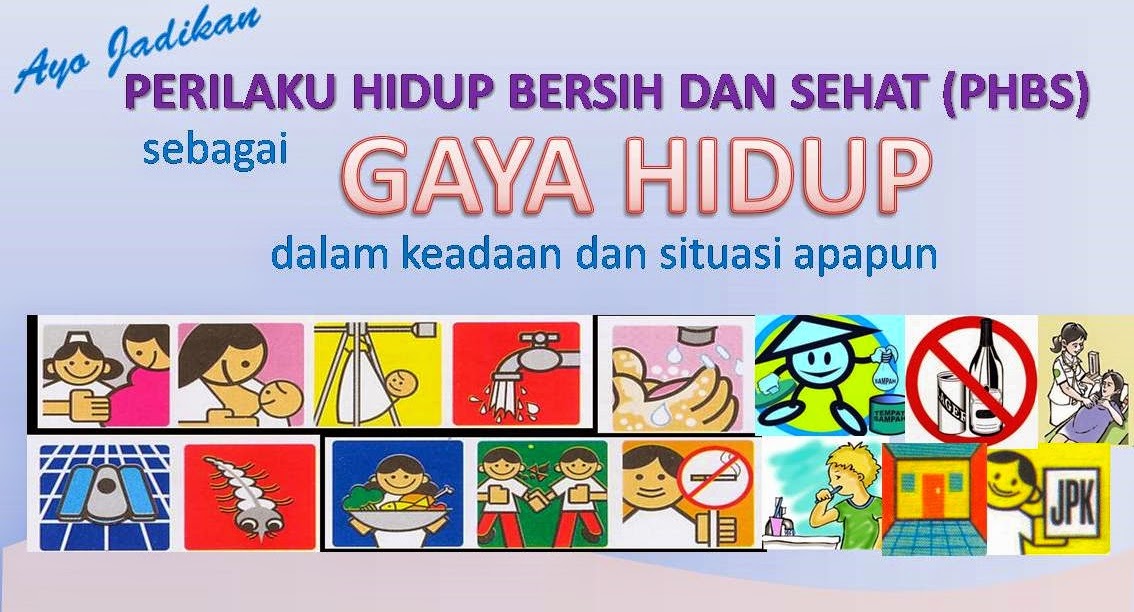 Kesehatan Perilaku Hidup Bersih dan Sehat