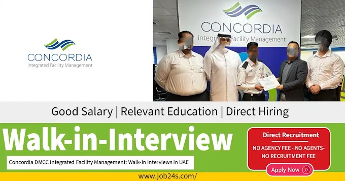 Concordia DMCC Integrated Facility Management: Walk-In Interviews in UAE