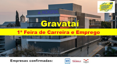 GM, Tecmold e a Marched confirmadas na 1ª Feira de Carreira e Emprego em Gravataí