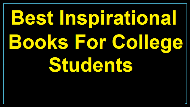 Best top Ranking Motivational books for College Students 