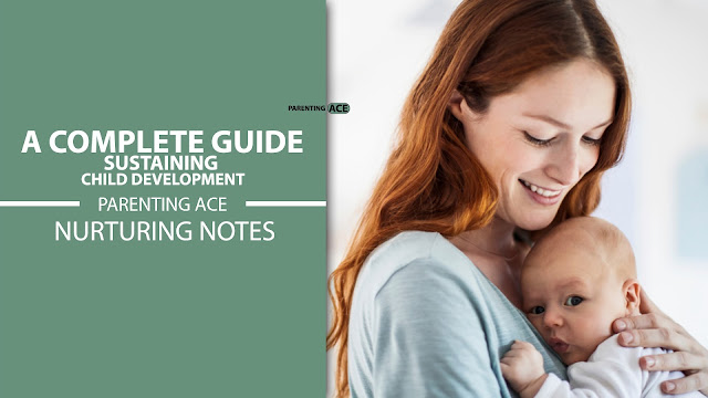 Sustaining Child Development: A Complete Guide
