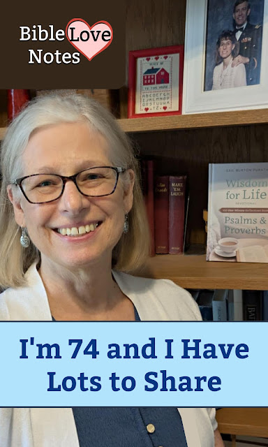 Gail, author of Bible Love Notes, shares the things God has taught her this last year. #GailPurath #BibleLoveNotes #Bible