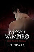 Mezzo vampiro: Damned Academy #1 di Belinda Laj 