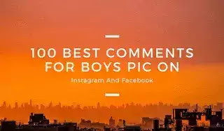 Best Comments For Boys Pic On Instagram And Facebook in Hindi