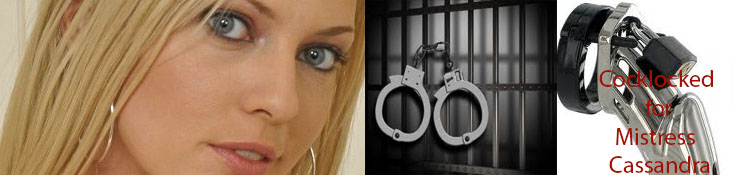 Cocklocked for Mistress Cassandra