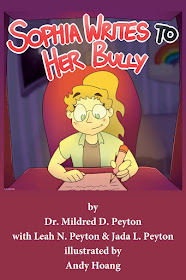 Sophia Writes to Her Bully by Dr. Mildred D. Peyton