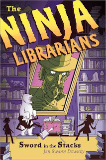 Book cover: 'The Ninja Librarians, Sword in the Stacks.' Image depicts three figures against a backdrop of floor-to-ceiling rows of shelves stacked with books and the skeletons of small animals. An enormous portrait of a mustachioed man in a hat glowers down at them.