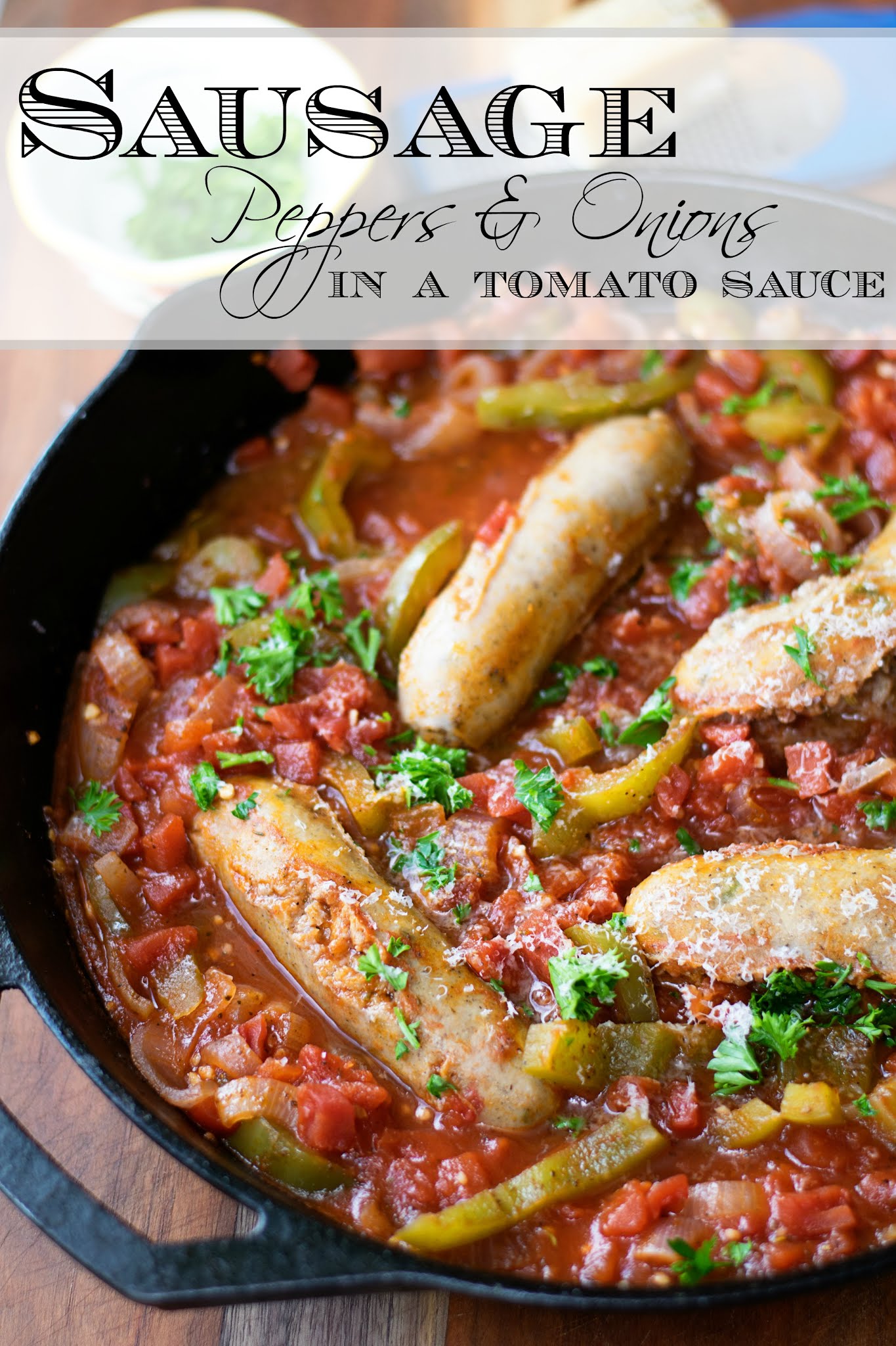 Sausage Peppers and Onions in a Quick Tomato Sauce Recipe