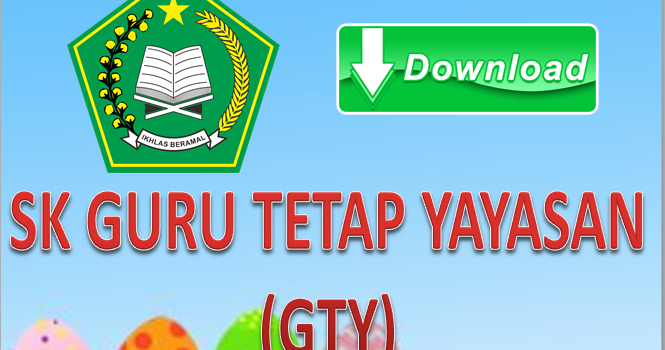 Download SK Guru Tetap Yayasan (GTY) - SALAM PENDIDIKAN 