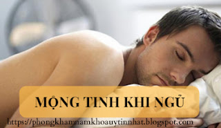  mộng tinh thường xuyên có sao không