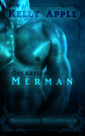  Operation Merman by Kelly Apple