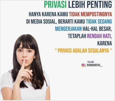 Privasi adalah Segalanya