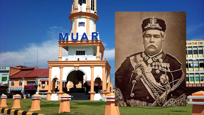 Kisah Maharaja Abu Bakar mengambil alih bandar Muar