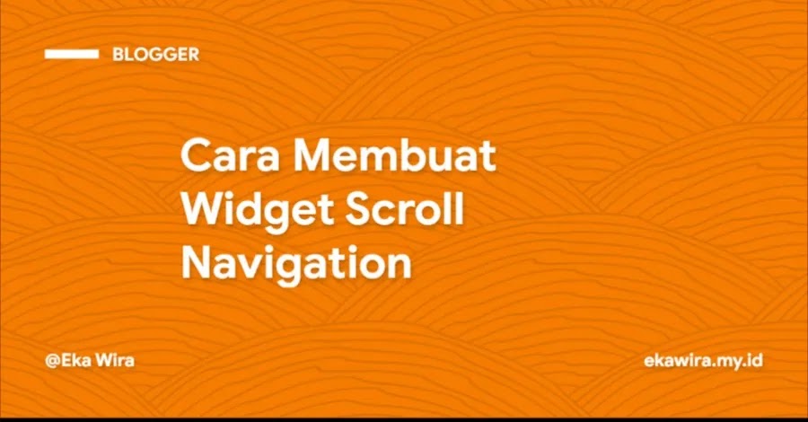 Cara Membuat Widget Scroll Navigation