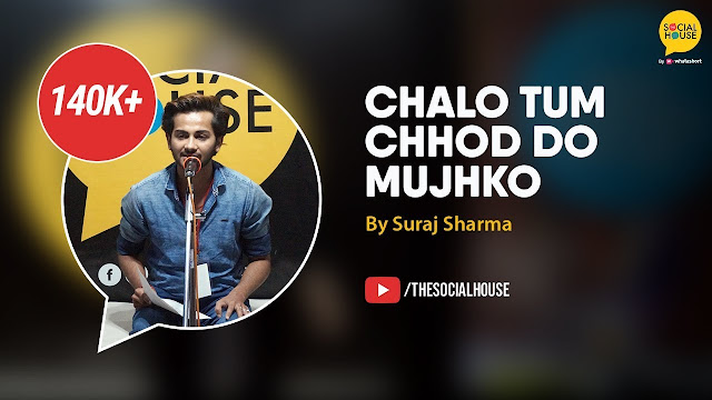 Chalo Tum Chhod Do Mujhko by Suraj Sharma