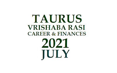 2021 July Rishaba Rasi Phalalu