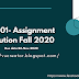 CS201 – Introduction to Programming  Solution Assignment No.  1 Semester: Fall 2020