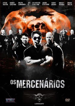 Os Mercenários (The Expendables) + Legenda