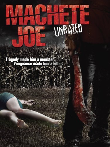 Machete Joe Unrated (2011)