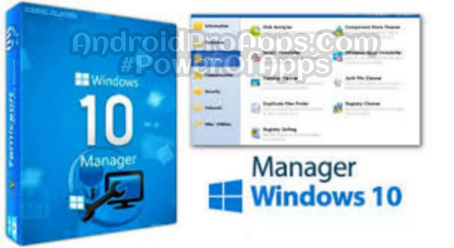 Windows 10 Manager latest 2019 برنامج الصيانه الكامل وتحسين اداء ويندوز 10واصلاح اخطاء ويندوز 10 اخر اصدار مع باتش التفعيل