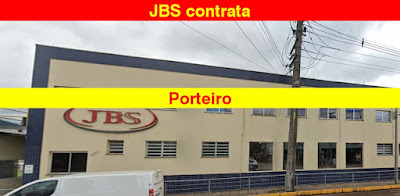 JBS abre vagas para Porteiro em Roca Sales