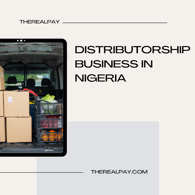 Distributorship Business in Nigeria
