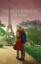 http://lecturasmaite.blogspot.com.es/2013/03/la-mujer-de-mi-vida-de-nicolas-barreau.html