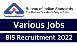 Recruitment announced in Bureau of Indian Standard Recruitment 2022