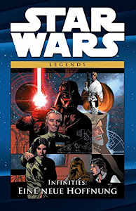 Star Wars Comic-Kollektion: Bd. 49: Infinities: Eine neue Hoffnung