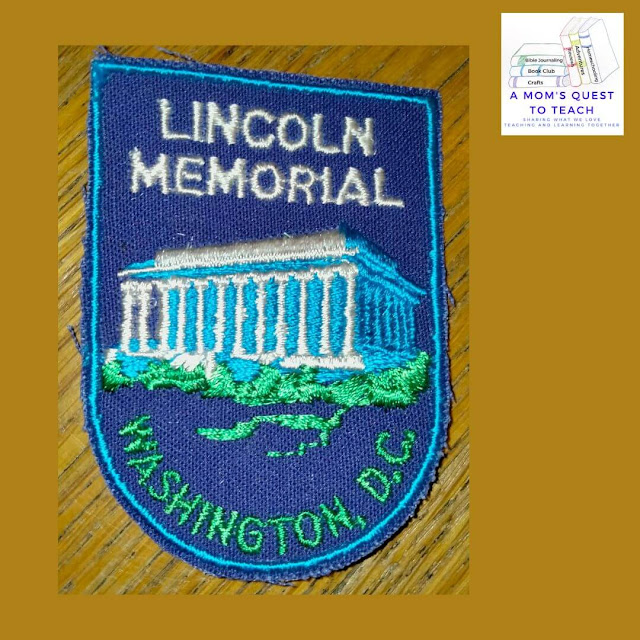 A Mom's Quest to Teach: Wordless Wednesday: patch of Lincoln Memorial