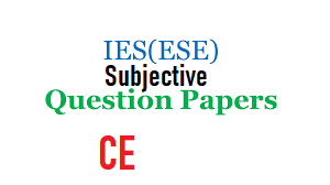 IES Subjective Papers [PDF] – CE – (2009-2019)