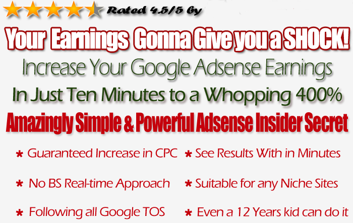 Adsense Earning Booster, adsense tricks, make money with adsense, adsense booster, how to boost adsense earnings