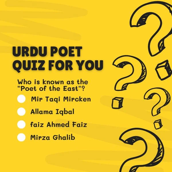 Urdu poet quiz for you