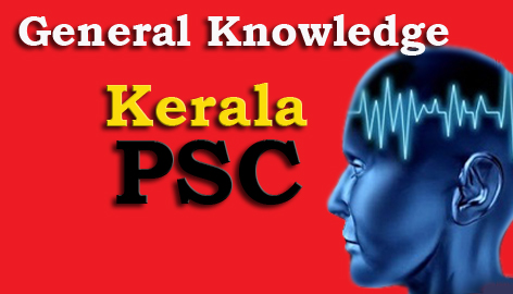 Kerala Psc General Knowledge Question And Answers 3 Kerala Psc