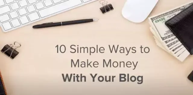 How to Make Money With Blog - 10 Simple Ways