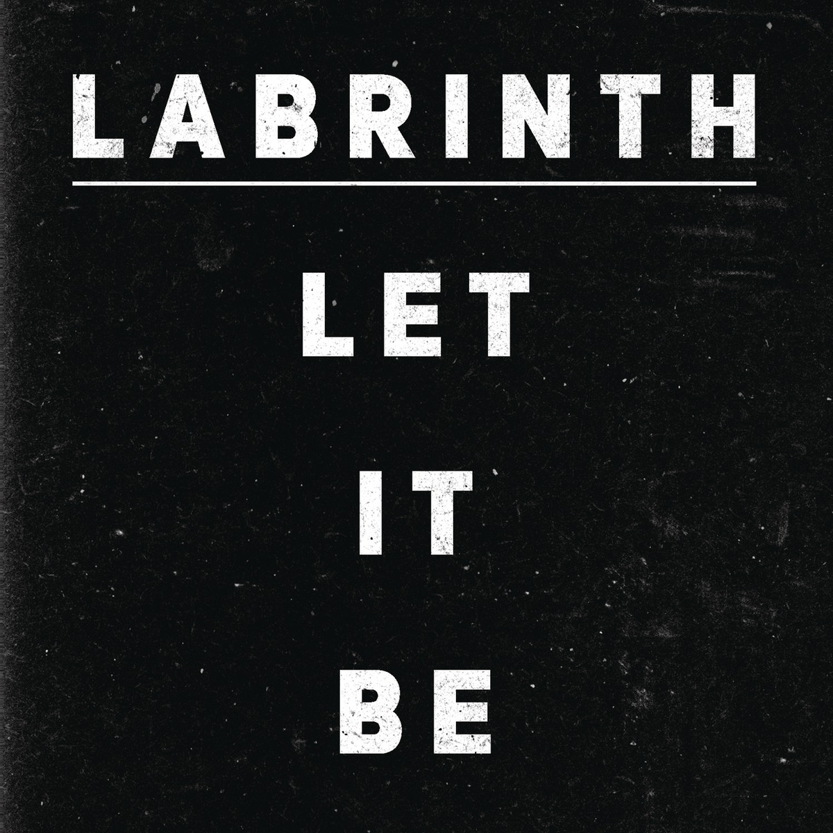 Labrinth - Let It Be 