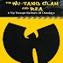 The_Wu-Tang_Clan_and_RZA: A Tri through Hip Hop's 36 Chambers