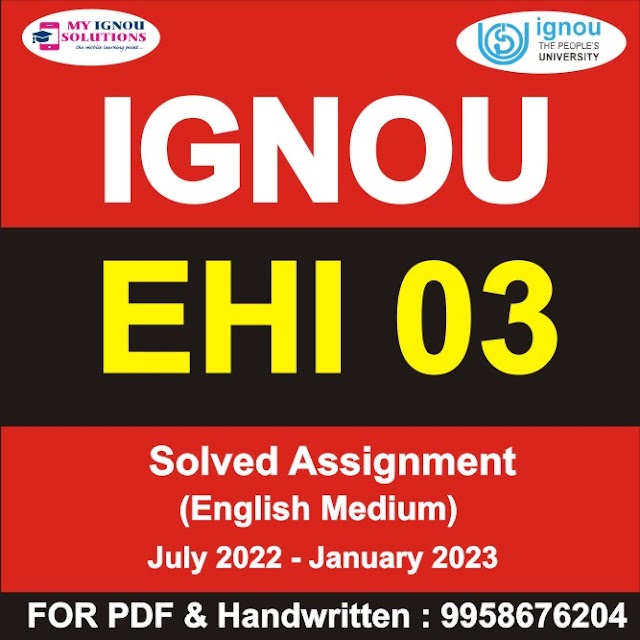 EHI 03 Solved Assignment 2022-23