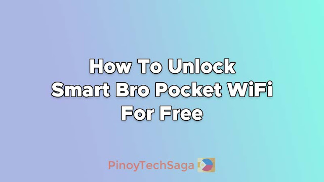 How To Unlock/Openline Smart Bro Pocket WiFi For Free