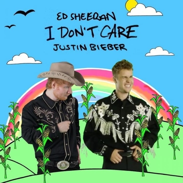 I Don't Care Lyrics Ed Sheeran & Justin Bieber
